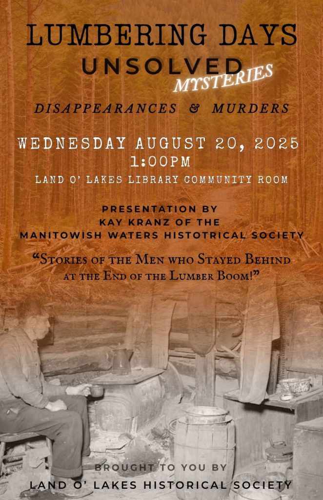 Lumbering Days Unsolved Mysteries